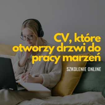 CV, które otworzy drzwi do pracy marzeń
