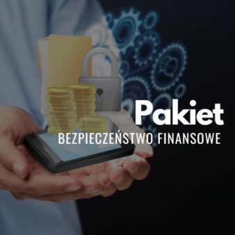 Pakiet Bezpieczeństwo Finansowe